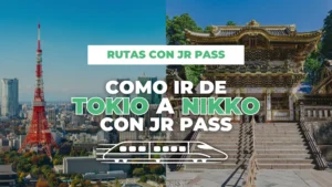 Cómo ir de Tokio a Nikko con JR Pass
