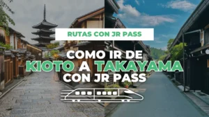 cómo ir de Kioto a Takayama con JR Pass