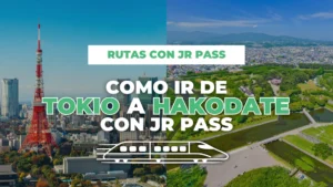 cómo ir de Tokio a Hakodate con JR Pass
