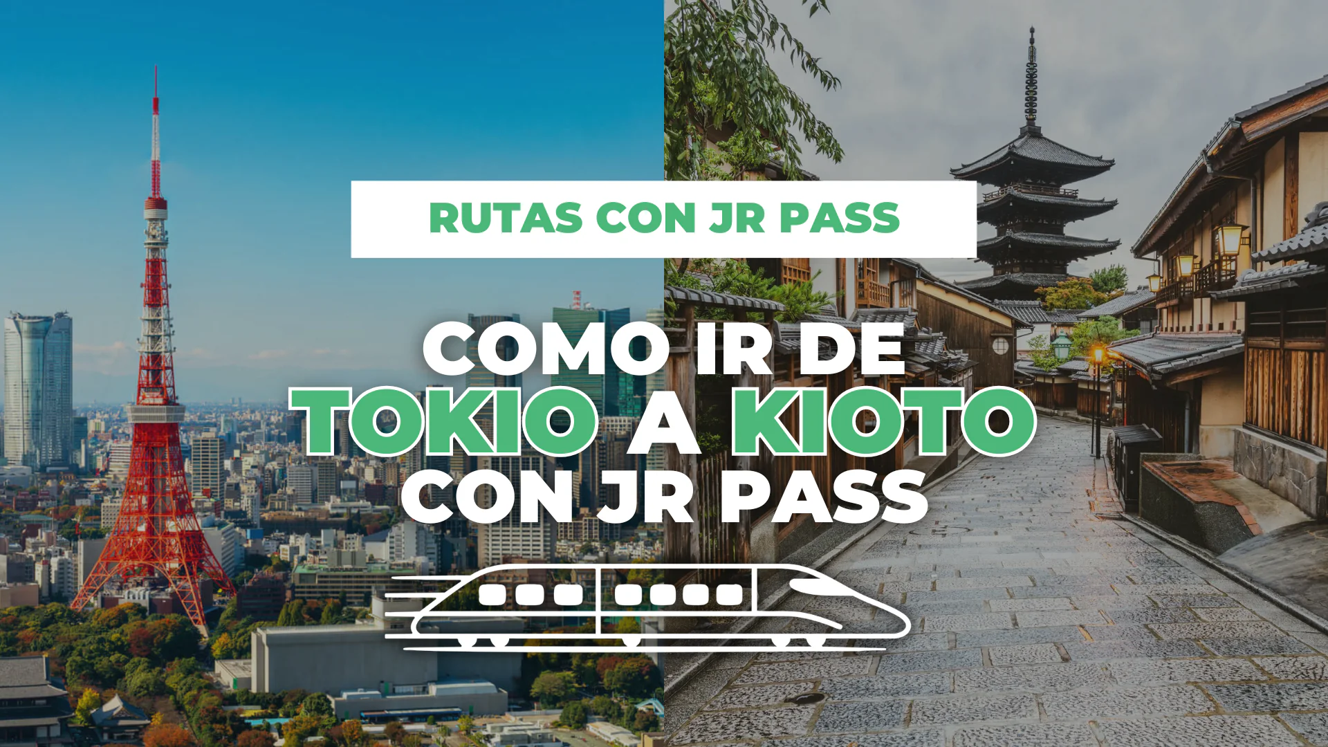 cómo ir de Tokio a Kioto con JR Pass