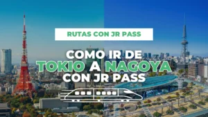 cómo ir de Tokio a Nagoya con JR Pass